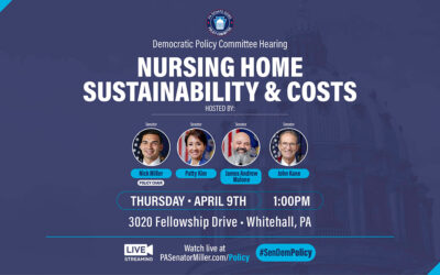 Senate Democratic Caucus Policy Committee Hearing on Nursing Home Sustainability & Costs